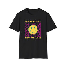 Load image into Gallery viewer, Holy Spirit, Got me Like (Unisex Softstyle T-Shirt)
