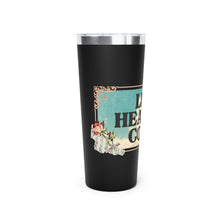 Load image into Gallery viewer, Let Heaven Come Copper Vacuum Insulated Tumbler, 22oz
