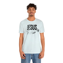 Load image into Gallery viewer, Jesus is my Jam
