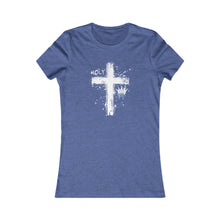 Load image into Gallery viewer, HOLY (Women&#39;s Favorite Tee)
