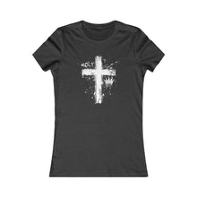 Load image into Gallery viewer, HOLY (Women&#39;s Favorite Tee)
