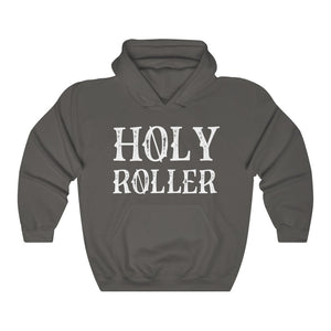 HOLY ROLLER Hooded Sweatshirt